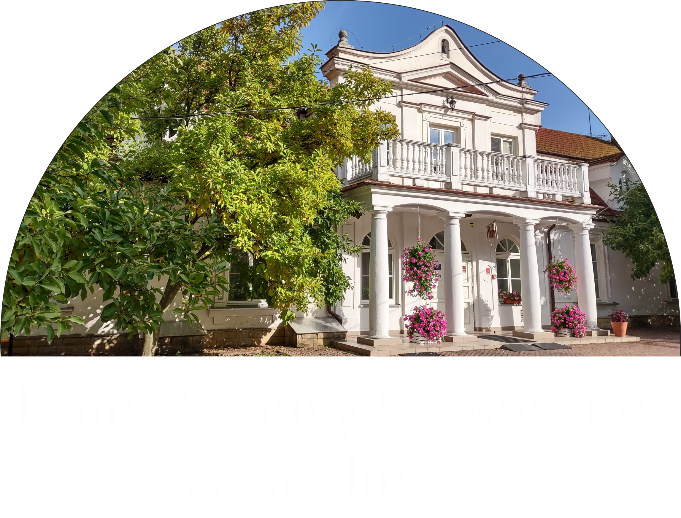 Dom Pomocy Społecznej w Goślicach